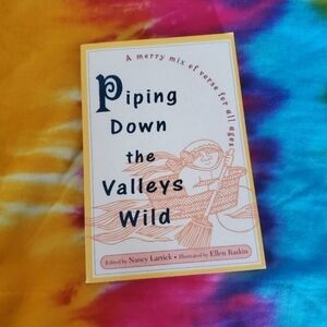 Piping down the valleys wild book of poems. Good condition.